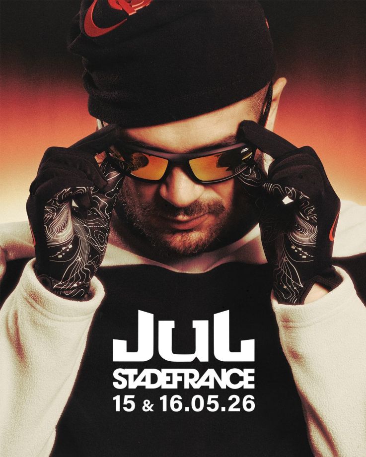 Jul – Stade de France 2026 • 15 & 16 mai